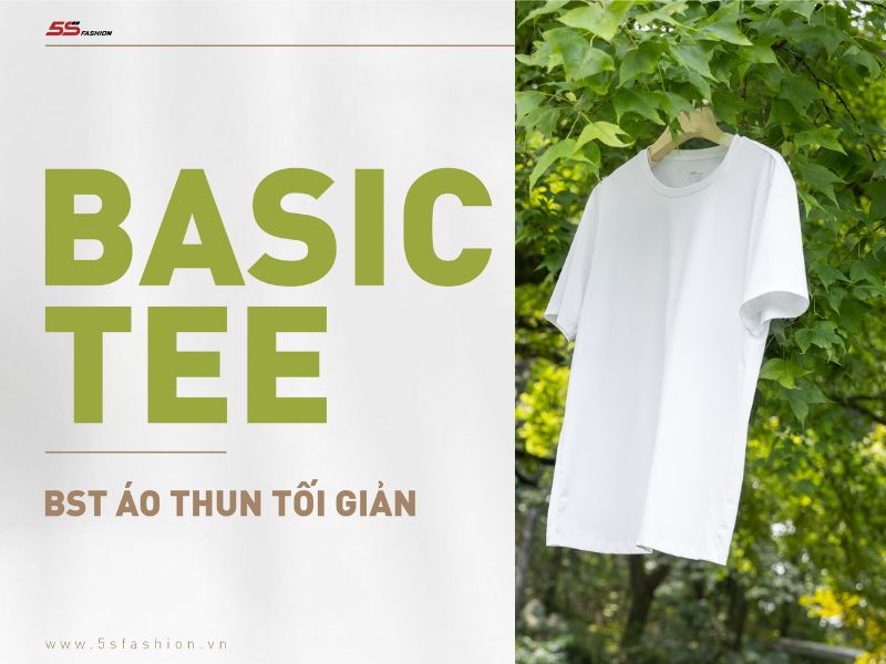 Các mẫu áo basic tee của 5S Fashion sở hữu thiết kế cổ tròn kết hợp cùng hình in tối giản